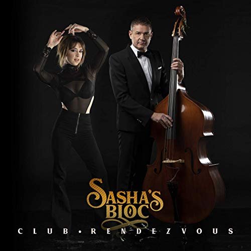 Sasha's Bloc - Club Rendezvous (2020)