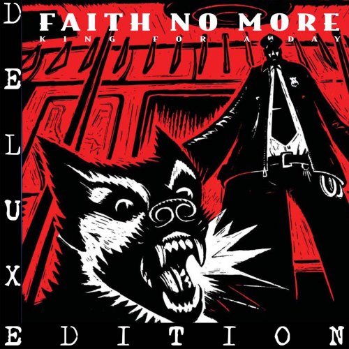 Faith No More - King for a Day… Fool for a Lifetime (Remastered Deluxe Edition) (1995) [Hi-Res]