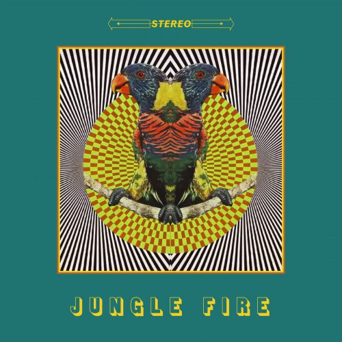 Jungle Fire - Jungle Fire (2020)