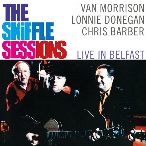 Van Morrison - The Skiffle Sessions: Live In Belfast (2020) [Hi-Res]