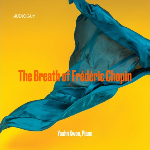 Yoahn Kwon - The Breath of Frederic Chopin (2020)