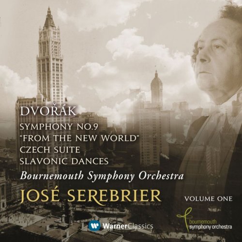 José Serebrier - Dvorák : Symphony No.9, 'From the New World', Czech Suite & 2 Slavonic Dances (2011/2020)