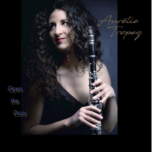 Aurélie Tropez - Open The Door (2017/2020)