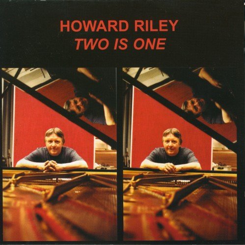 Howard Riley - Two is One (2006)