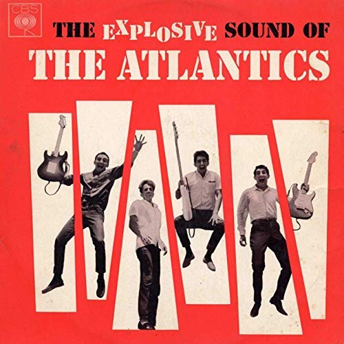 The Atlantics - The Explosive Sound of The Atlantics (1964/2020)