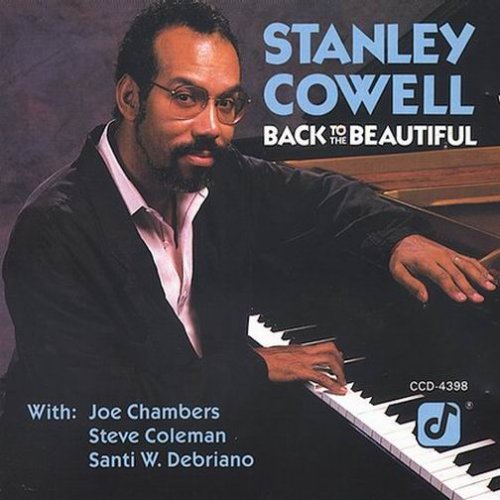 Stanley Cowell - Back To The Beautiful (1989) FLAC