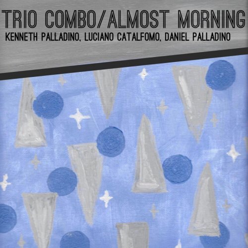 Trio Combo - Almost Morning (2020)