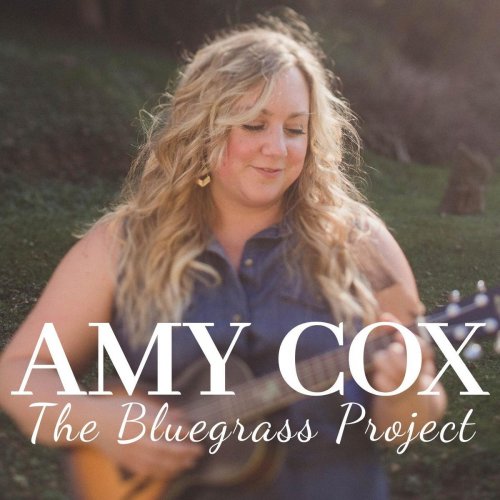 Amy Cox - The Bluegrass Project (2020)