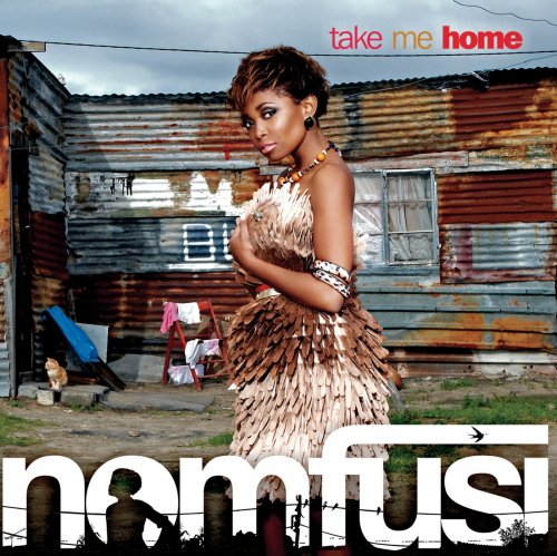 Nomfusi - Take Me Home (2013)