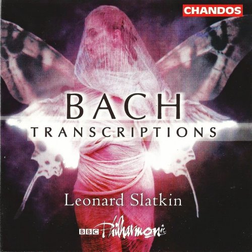 Leonard Slatkin - Bach: Transcriptions (2000)