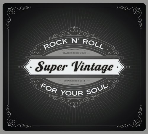 Super Vintage - Rock N' Roll For Your Soul (2015)