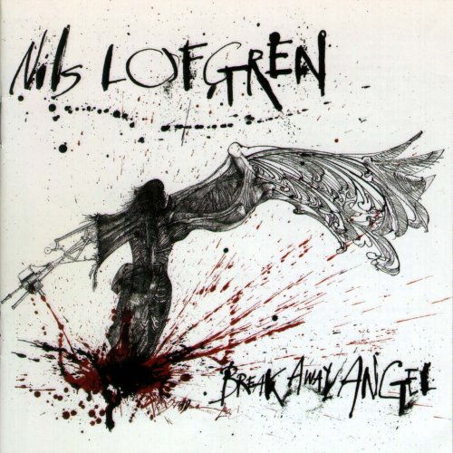 Nils Lofgren - Break Away Angel (2002)