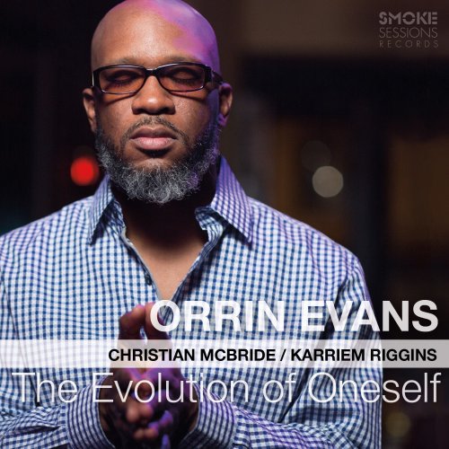 Orrin Evans - The Evolution of Oneself (2015)