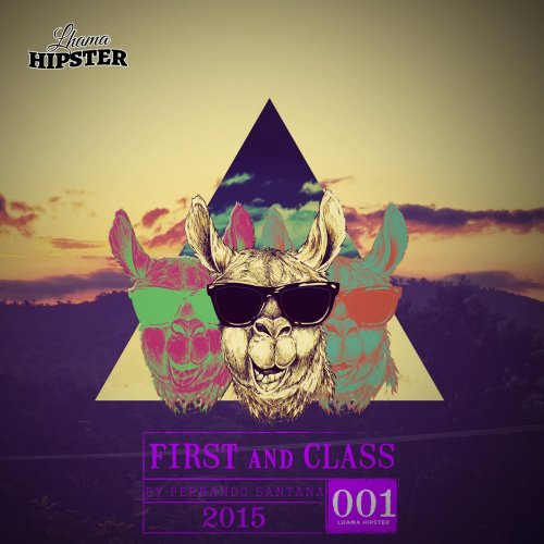 Fernando Santana - First And Class (2015)