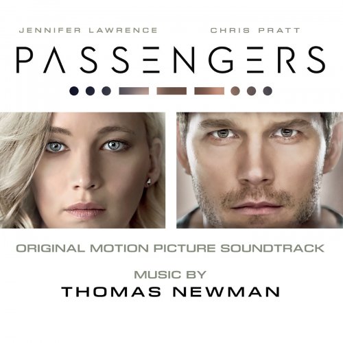 Thomas Newman - Passengers (Original Motion Picture Soundtrack) (2016) [Hi-Res]