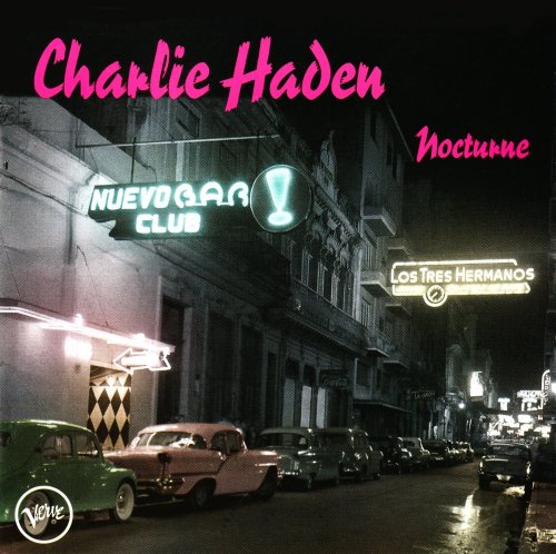 Charlie Haden - Nocturne (2001) CD Rip