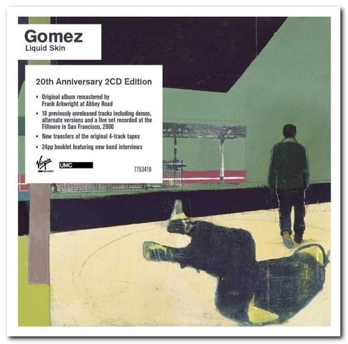 Gomez - Liquid Skin [2CD 20th Anniversary Remastered Deluxe Edition] (1999/2019) [CD Rip]