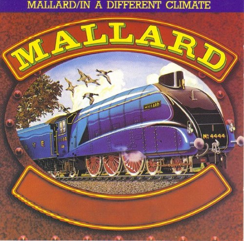 Mallard - Mallard / In A Different Climate (1975-76/1994)