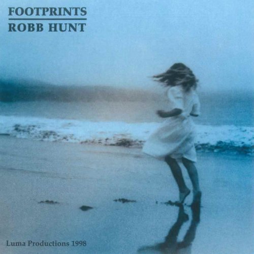 Robb Hunt - Footprints (2007/2020)