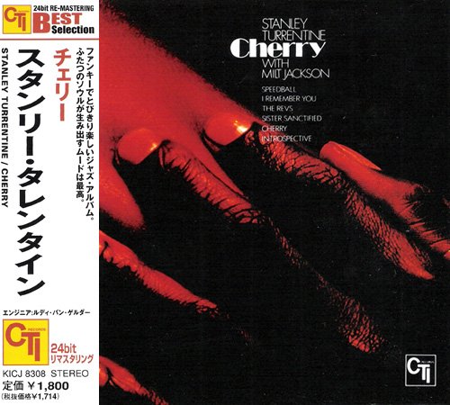 Stanley Turrentine with Milt Jackson - Cherry (1972) [2000 CTI Best Selection] CD-Rip