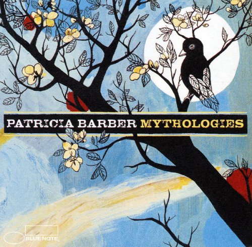 Patricia Barber ‎-  Mythologies (2006) FLAC
