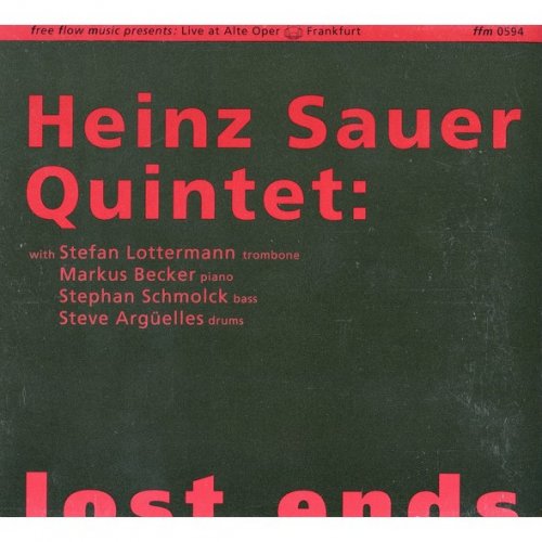Heinz Sauer Quintet - Lost Ends (1993)