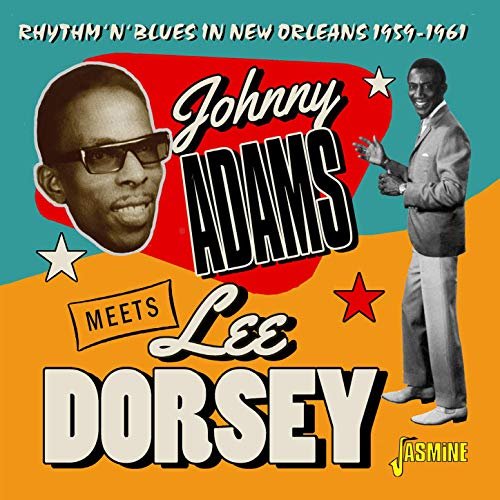 Johnny Adams, Lee Dorsey - Rhythm 'N' Blues in New Orleans (1959-1961) (2020)