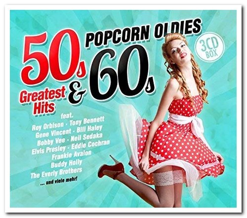 VA - Popcorn Oldies: 50s & 60s Greatest Hits [3CD Box Set] (2017) [CD Rip]