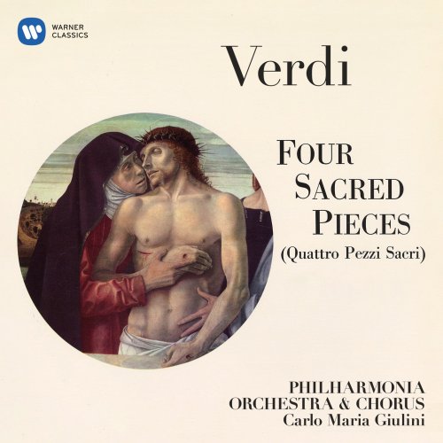 Philharmonia Orchestra, Philharmonia Chorus & Carlo Maria Giulini - Verdi: Four Sacred Pieces (Quattro Pezzi Sacri) (Remastered) (2020) [Hi-Res]