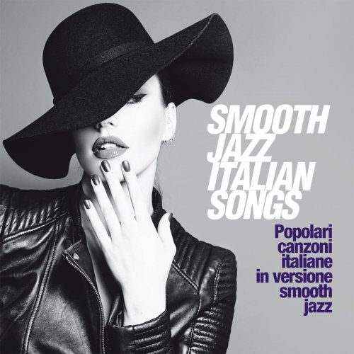 VA - Smooth Jazz Italian Songs (2020) FLAC