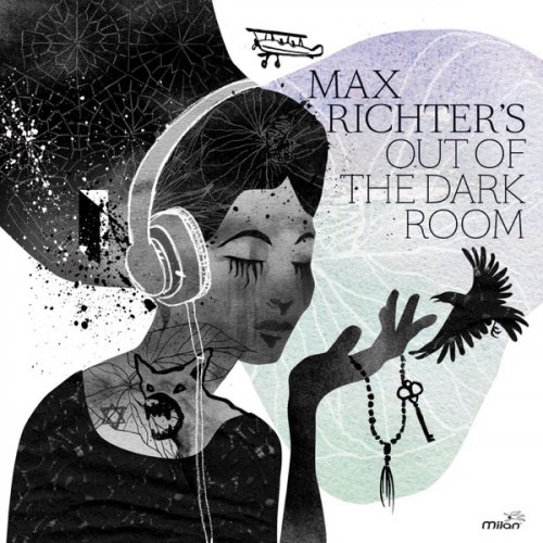 Max Richter - Out of the Dark Room (2017) [Hi-Res]