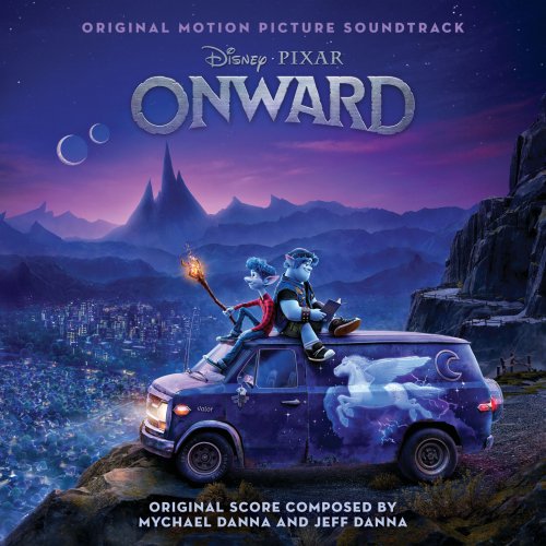 Mychael Danna & Jeff Danna - Onward (Original Motion Picture Soundtrack) (2020)