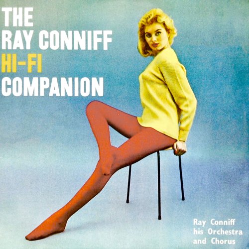 Ray Conniff - The Ray Conniff Hi Fi Companion (2020) [Hi-Res]