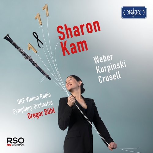 Sharon Kam, ORF Vienna Radio Symphony Orchestra & Gregor Bühl - Weber, Kurpiński & Crusell: Works for Clarinet & Orchestra (2020) [Hi-Res]