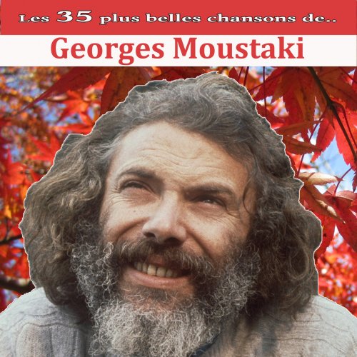 Georges Moustaki - Les 35 plus belles chansons de… (2014)