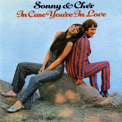 Sonny & Cher - In Case You're In Love (Reissue) (1967/2005)