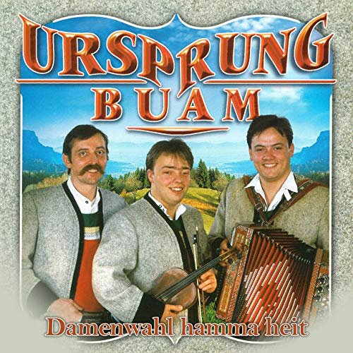Ursprung Buam - Damenwahl hamma heit (2020)