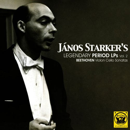 Janos Starker - Legendary Period LPs Vol. 2: Beethoven Cello Sonatas (1965/2020)