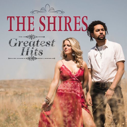 The Shires - Greatest Hits (2020)