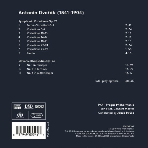 Jakub Hrůša, Prague Philharmonia - Dvořák: Symphonic Variations & Slavonic Rhapsodies (2016) [DSD & Hi-Res]