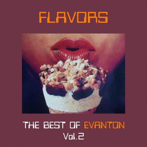 Evanton - Flavors - The Best Of Evanton Vol.2 (2017)
