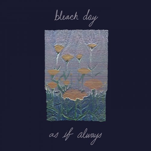 Bleach Day - as if always (2020) [Hi-Res]