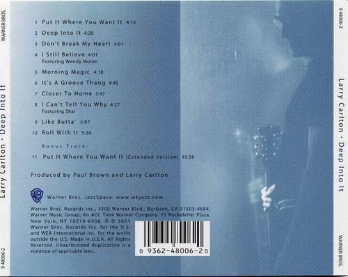 Larry Carlton - Deep Into It (2001)
