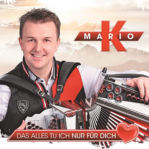 Mario K. - Das alles tu ich nur für dich (2020)