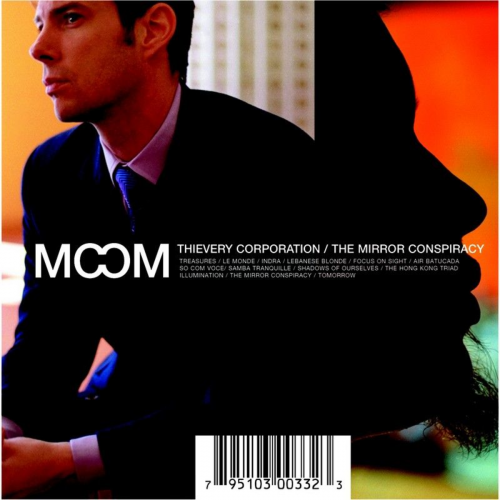 Thievery Corporation - The Mirror Conspiracy (2000)