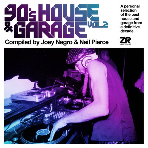 90's House & Garage Vol.2 compiled by Joey Negro & Neil Pierce (2020)