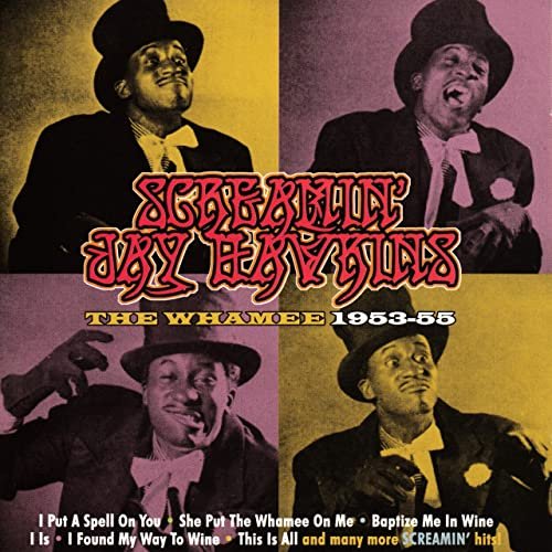 Screamin' Jay Hawkins - The Whamee 1953-55 (2006/2020)