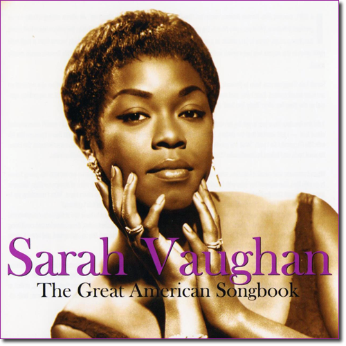 Sarah Vaughan - The Great American Songbook (2007) FLAC