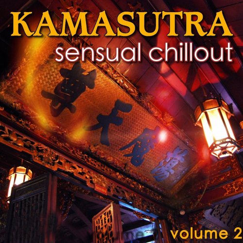 Kamasutra Sensual Chillout, Vol. 2 (2014)