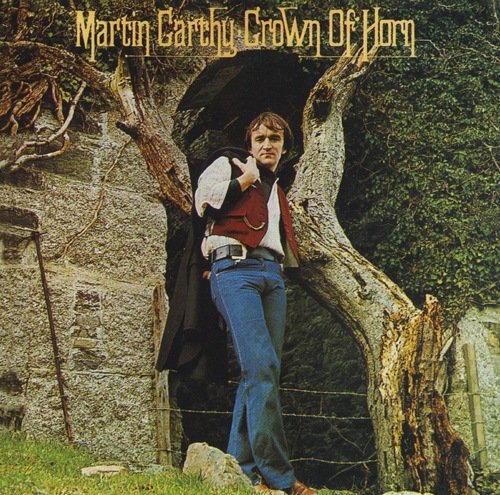 Martin Carthy - Crown Of Horn (Reissue) (1976/1995)